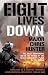 Eight Lives Down: The Story of a Counter- Terrorist Bomb-Disposal Operators' Tour in Iraq
