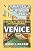 WATER AND WONDERS OF ITALY:...