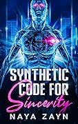 Synthetic Code for Sincerity