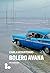 Bolero Avana: Un memoir