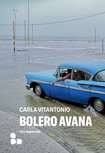 Bolero Avana: Un memoir (Kindle Edition)