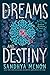 Of Dreams and Destiny (Rosetta Academy)
