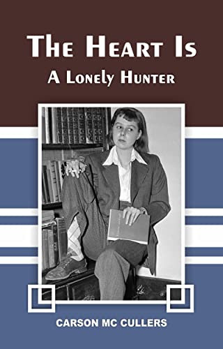 The Heart Is a Lonely Hunter