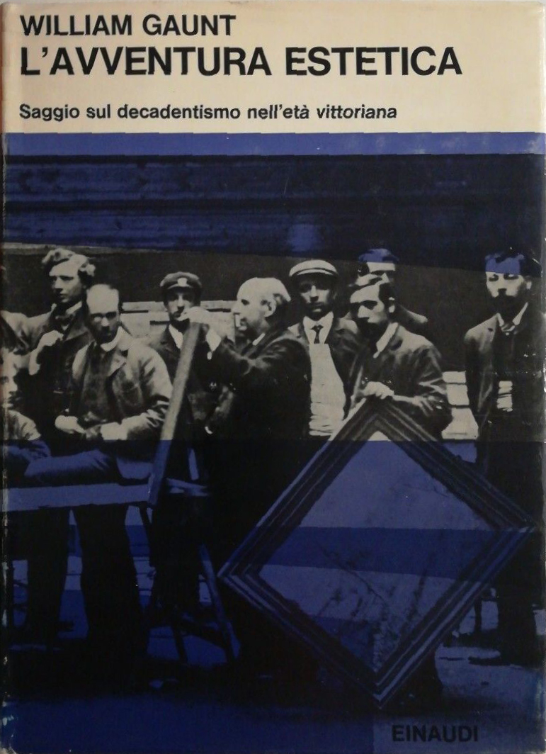 L’avventura estetica. Saggio sul decadentismo nell’età vittoriana