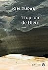 Trop loin de Dieu (French Edition)