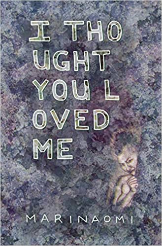 I Thought You Loved Me (Perfect Paperback)