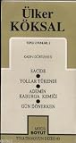 Toplu Oyunları 2 (Kadın Dörtlemesi): Sacide / Yollar Tükendi / Adem'in Kaburga Kemiği / Gün Dönerken