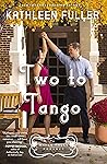 Two to Tango by Kathleen Fuller