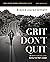 Grit Don't Quit Bible Study...