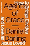 Agents of Grace: ...