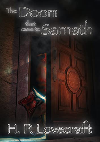 The Doom that came to Sarnath