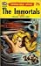 The Immortals