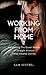 Working From Home 2: Lesfic Series, FF erotica, FF first time (Supporting the Queer Needs of Straight Women Three Steamy Stories)