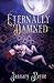 Eternally Damned (Shallow Cove Dimensions, #1)