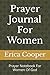 Prayer Journal For Women by Erica Cooper