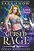 Cursed Rage (Cursed Mates #4)