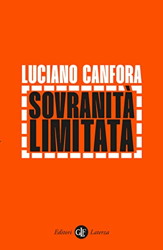 Sovranità limitata (Italian Edition)