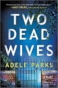 Two Dead Wives