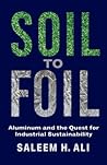 Soil to Foil: Alu...