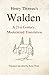 Walden (Translated): A 21st Century, Modernized Translation