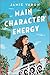 Main Character Energy by Jamie  Varon
