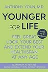 Younger for Life:...