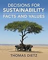 Decisions for Sustainability by Thomas Dietz