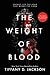 The Weight of Blood by Tiffany D. Jackson