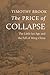 The Price of Collapse: The Little Ice Age and the Fall of Ming China