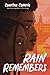 Rain Remembers: A Middle Gr...