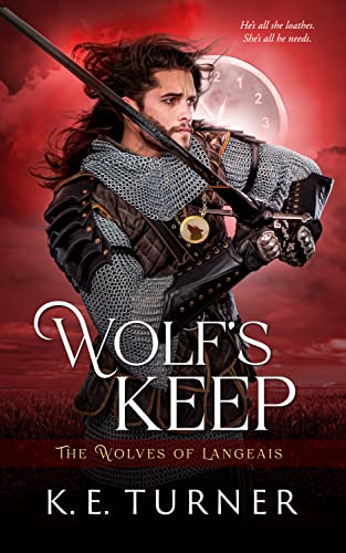Wolf's Keep (The Wolves of Langeais #1)