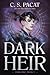 Dark Heir (Dark Rise, #2)