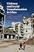 Violence and Social Transformation in Libya