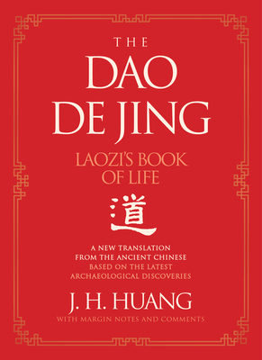 The Dao De Jing: Laozi's Book of Life: A New Translation from the Ancient Chinese – A Comprehensive Guide to the Timeless Philosophical Masterwork from the Oldest Known Sources (Kindle Edition)