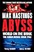 Abyss: World on the Brink, the Cuban Missile Crisis 1962