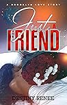 Just A Friend: A ...