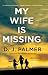 My Wife Is Missing