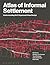 Atlas of Informal Settlemen...