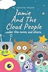 Jamie And The Cloud People: Under the Moon and Stars