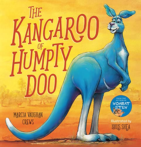 The Kangaroo of Humpty Doo (Hardcover)