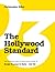 The Hollywood Standard - Third Edition: The Complete and Authoritative Guide to Script Format and Style (LIBRARY EDITION)
