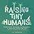 Raising Tiny Humans: A Hand...