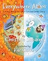 The Everywhere Atom by Christine Shearer The Everywhere Atom by Christine Shearer