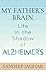 My Father's Brain: Life in the Shadow of Alzheimer's (Platinum Nonfiction)