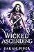 Wicked Ascending (Claimed by Gargoyles)