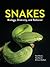Snakes: Biology, Diversity,...