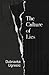 The Culture of Lies