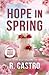 Hope in Spring (Brides of Evergreen Ridge)
