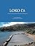 Loko Ia: A Manual on Hawaiian Fishpond Restoration and Management
