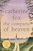 The Company of Heaven